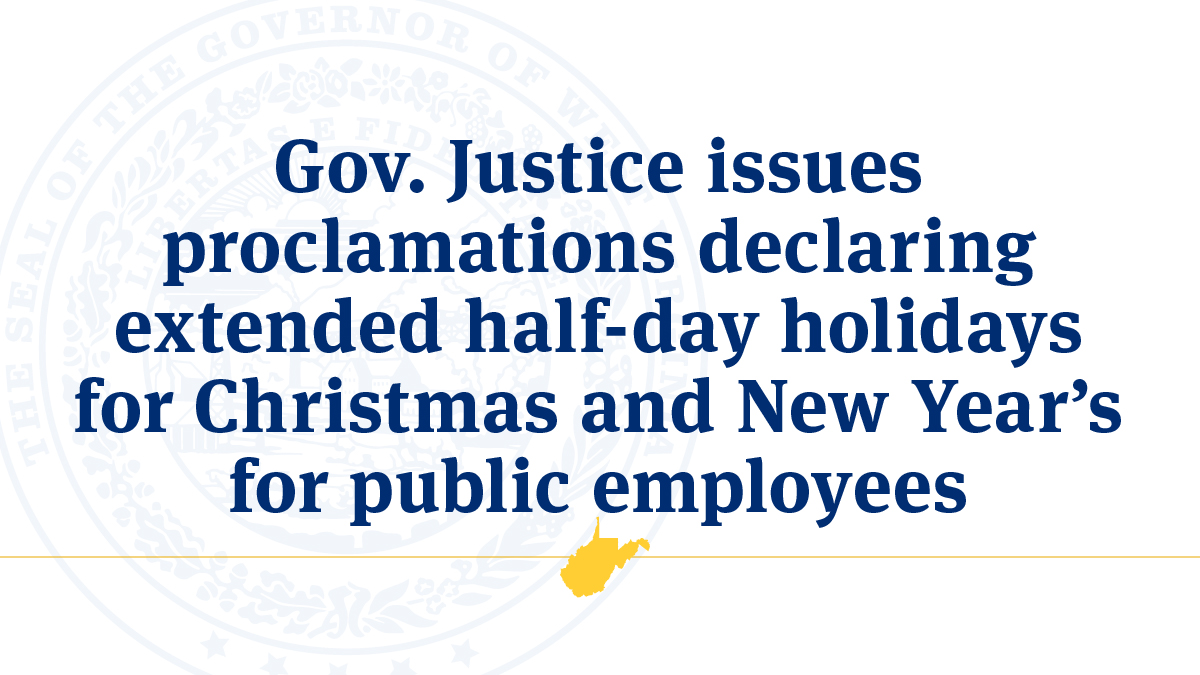 Gov Justice Issues Proclamations Declaring Extended Half Day Holidays For Christmas And New 